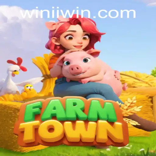 Exploring FarmTown: A New Era of Farming Simulation with IIWIN PH Login